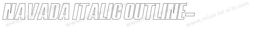 Navada Italic Outline字体转换